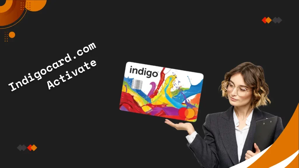Indigocard.com Activate